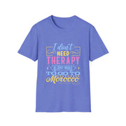 Morocco Therapy T-Shirt, Travel Tee, Unisex Graphic Shirt, Adventure Apparel, Wanderlust Gift, Vacation Reminder