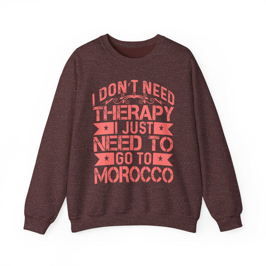 Morocco Therapy Sweatshirt, Unisex Crewneck, Casual Gift, Travel Vibes, Relaxation Apparel