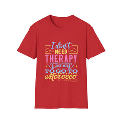 Morocco Therapy T-Shirt, Travel Tee, Unisex Graphic Shirt, Adventure Apparel, Wanderlust Gift, Vacation Reminder